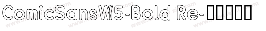 ComicSansW15-Bold Re字体转换